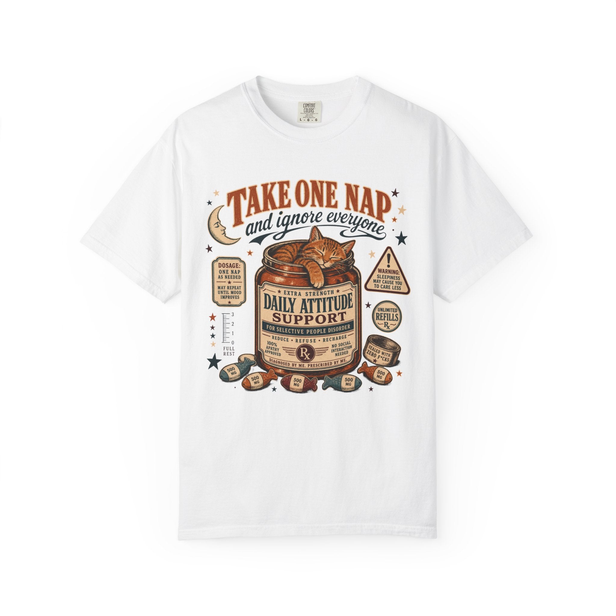 Take One Nap T-Shirt — 'Daily Attitude Support' Funny Sleep Lover Tee