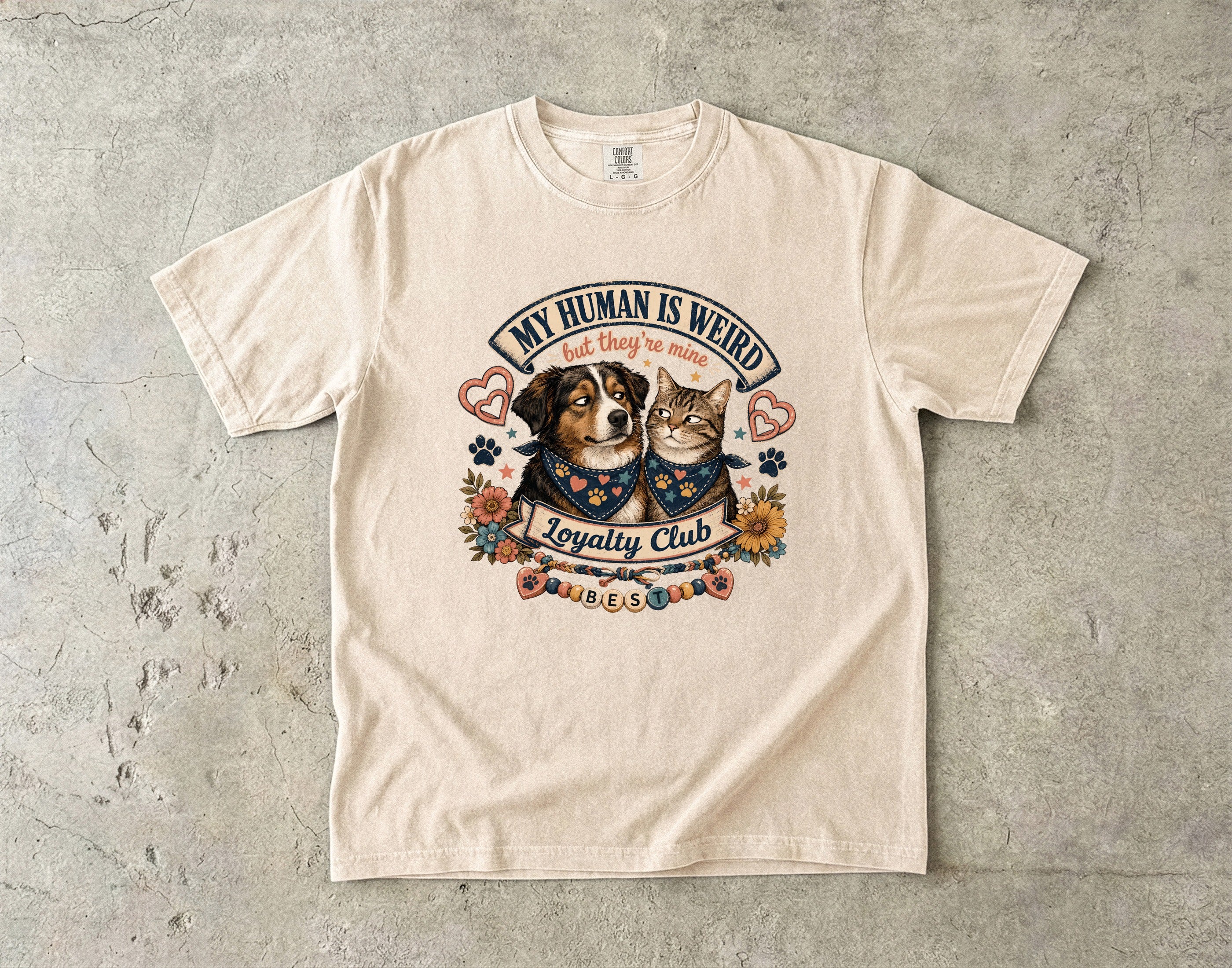 My Human Is Weird Loyalty Club T-Shirt — Cute Dog & Cat Pet Lover Tee