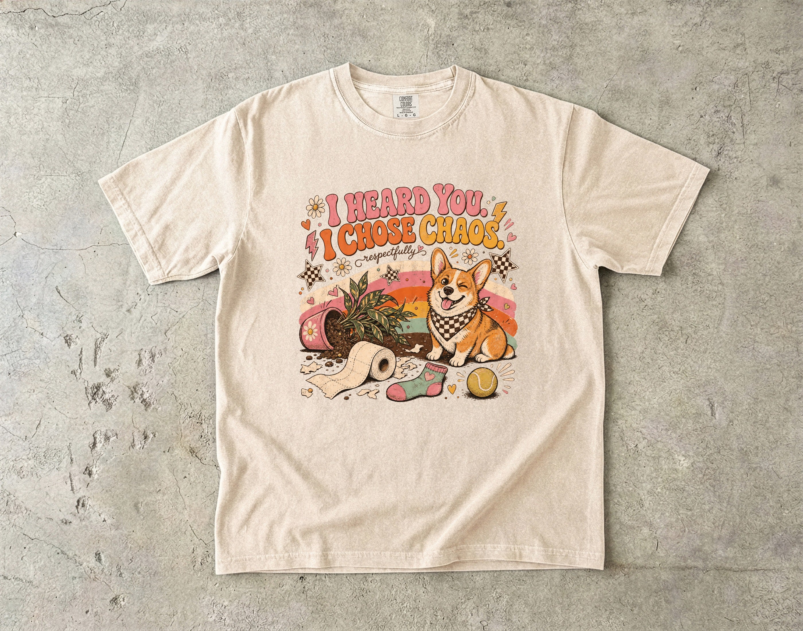 I Heard You, I Chose Chaos T-Shirt — Cute Corgi Retro Graphic Tee