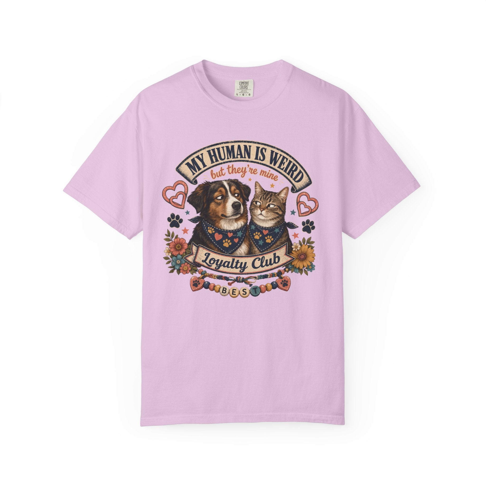 My Human Is Weird Loyalty Club T-Shirt — Cute Dog & Cat Pet Lover Tee