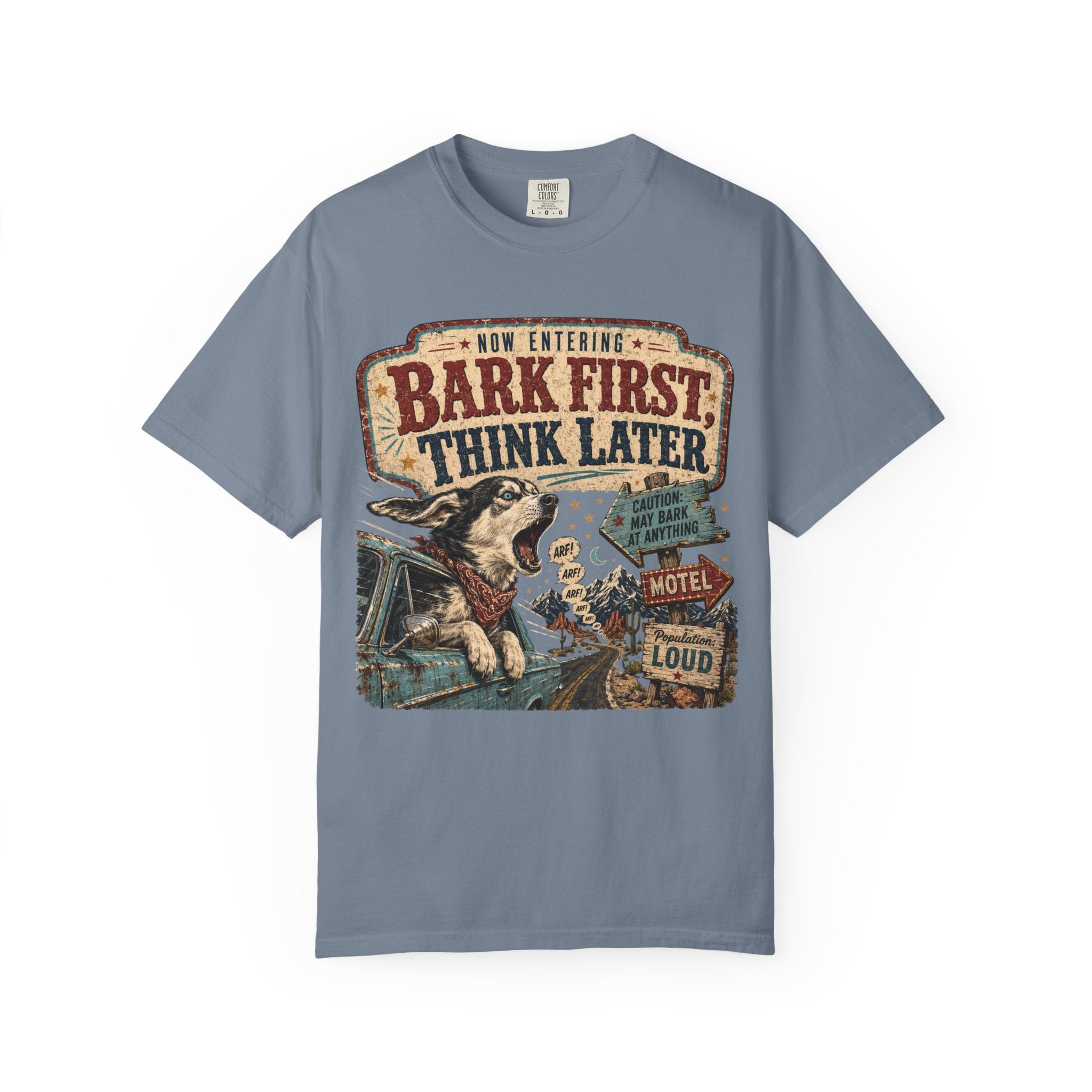 Dog Lover T-Shirt — "Bark First, Think Later" Vintage Graphic Tee