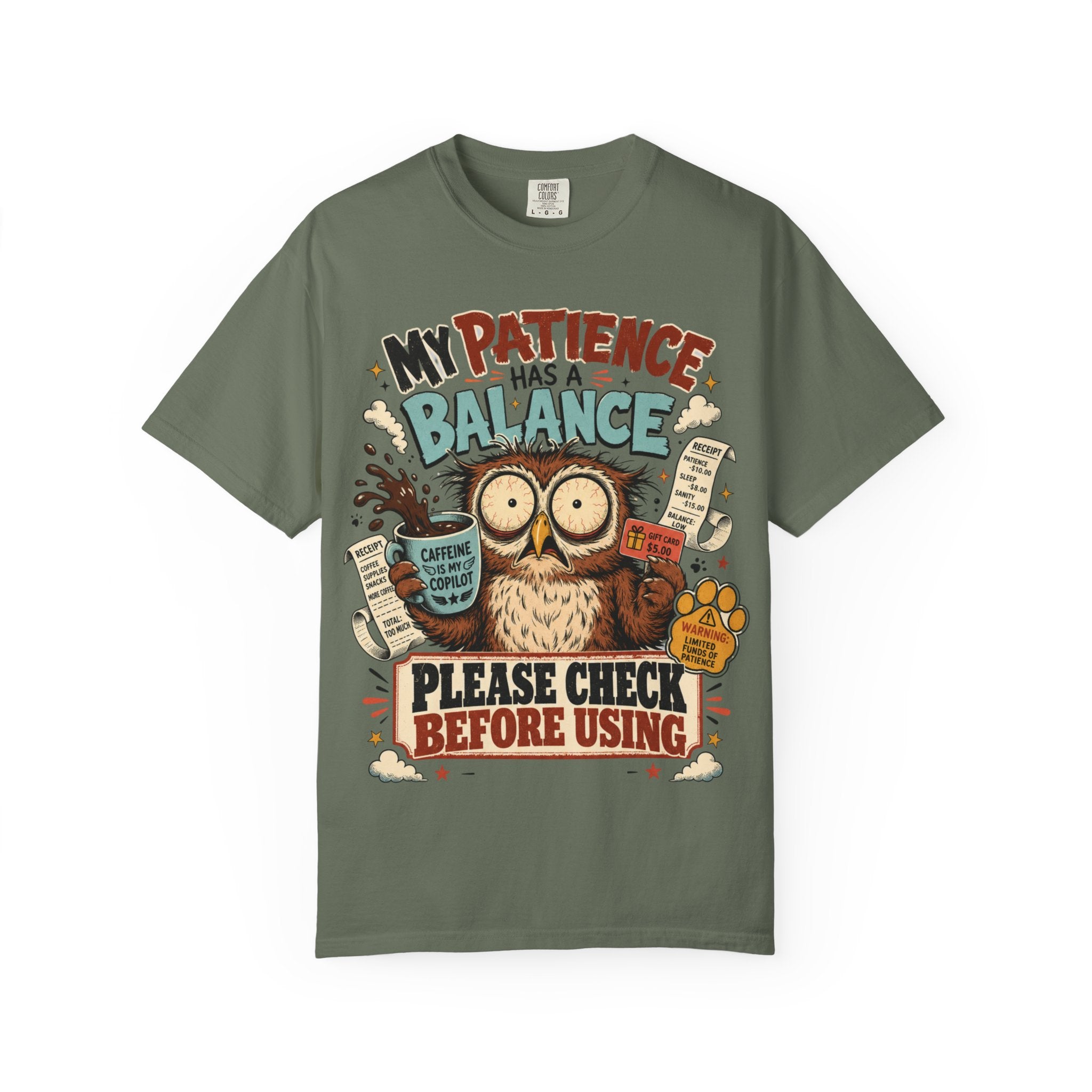 Patience Has a Balance Owl T-Shirt — "Please Check Before Using" Graphic Tee