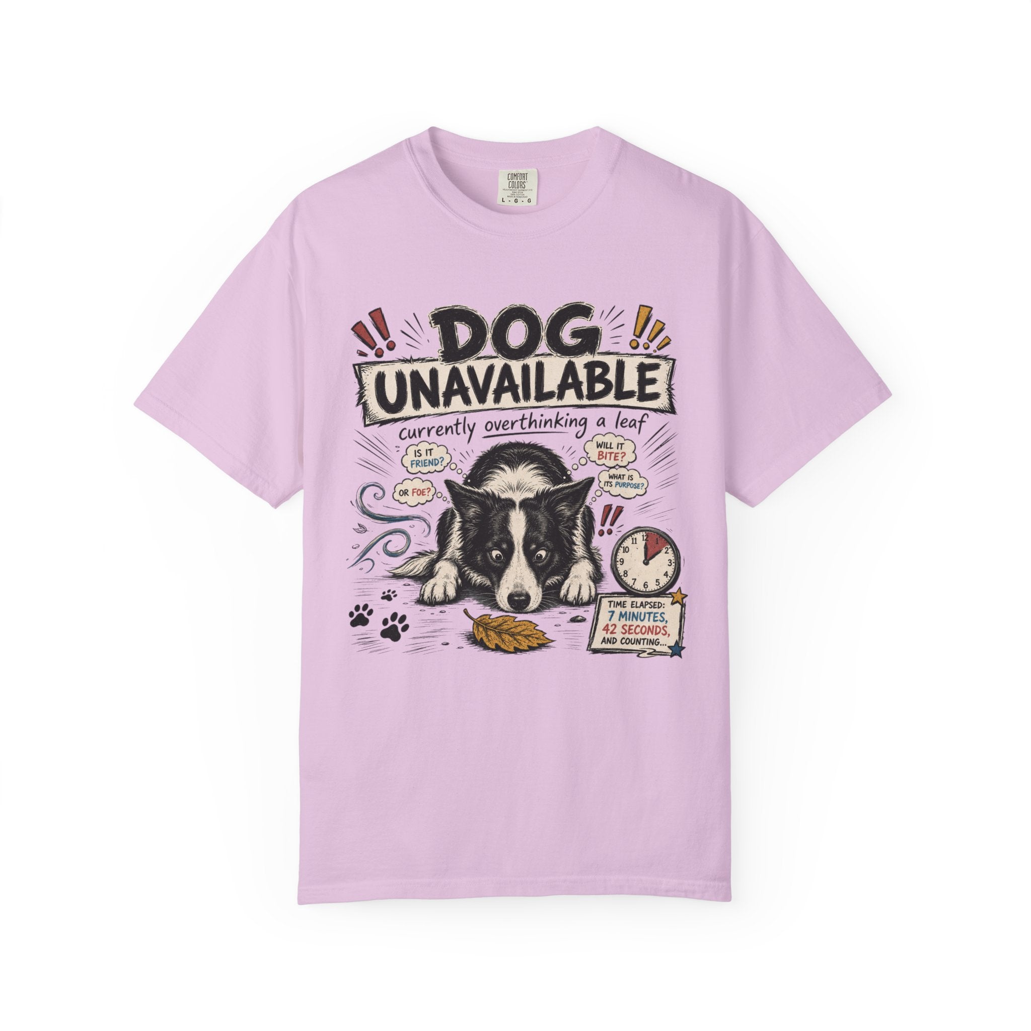 Dog Unavailable T-Shirt — 'Currently Overthinking a Leaf' Cute Border Collie Tee